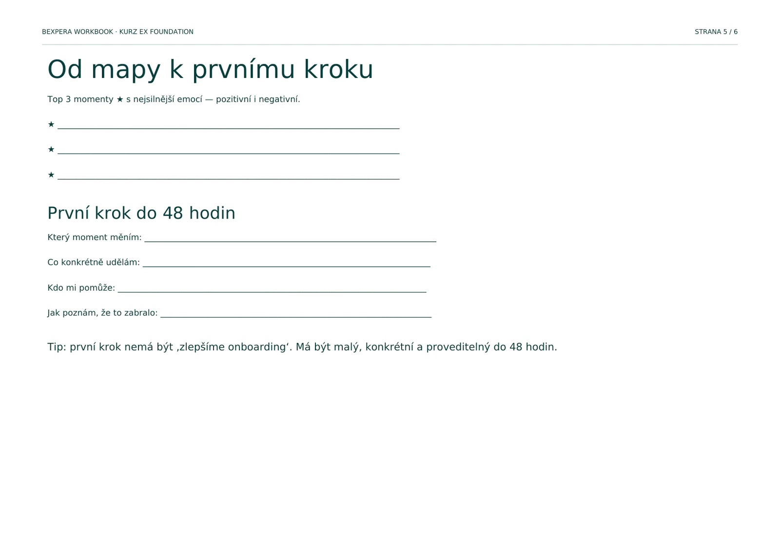 Strana workbooku pro výběr tří momentů a prvního kroku do 48 hodin.